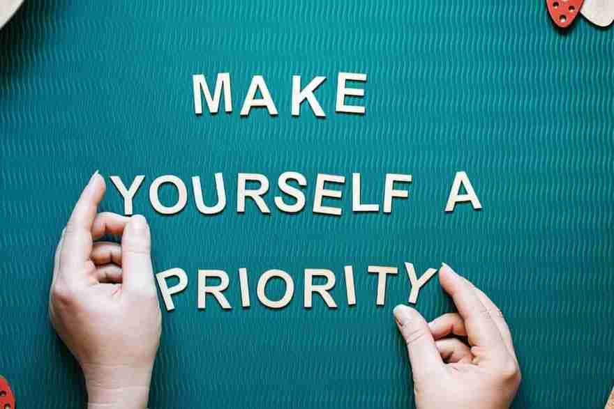 make yourself a priority